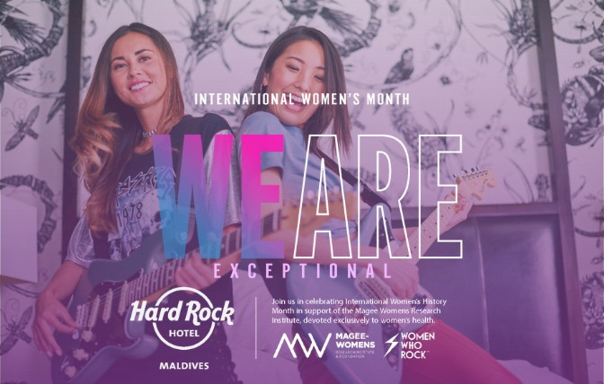 Hard Rock Hotel Maldives Rocks International Women's Month with "WE ARE" Initiative